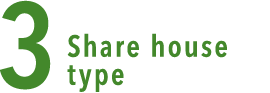 3 Share house type